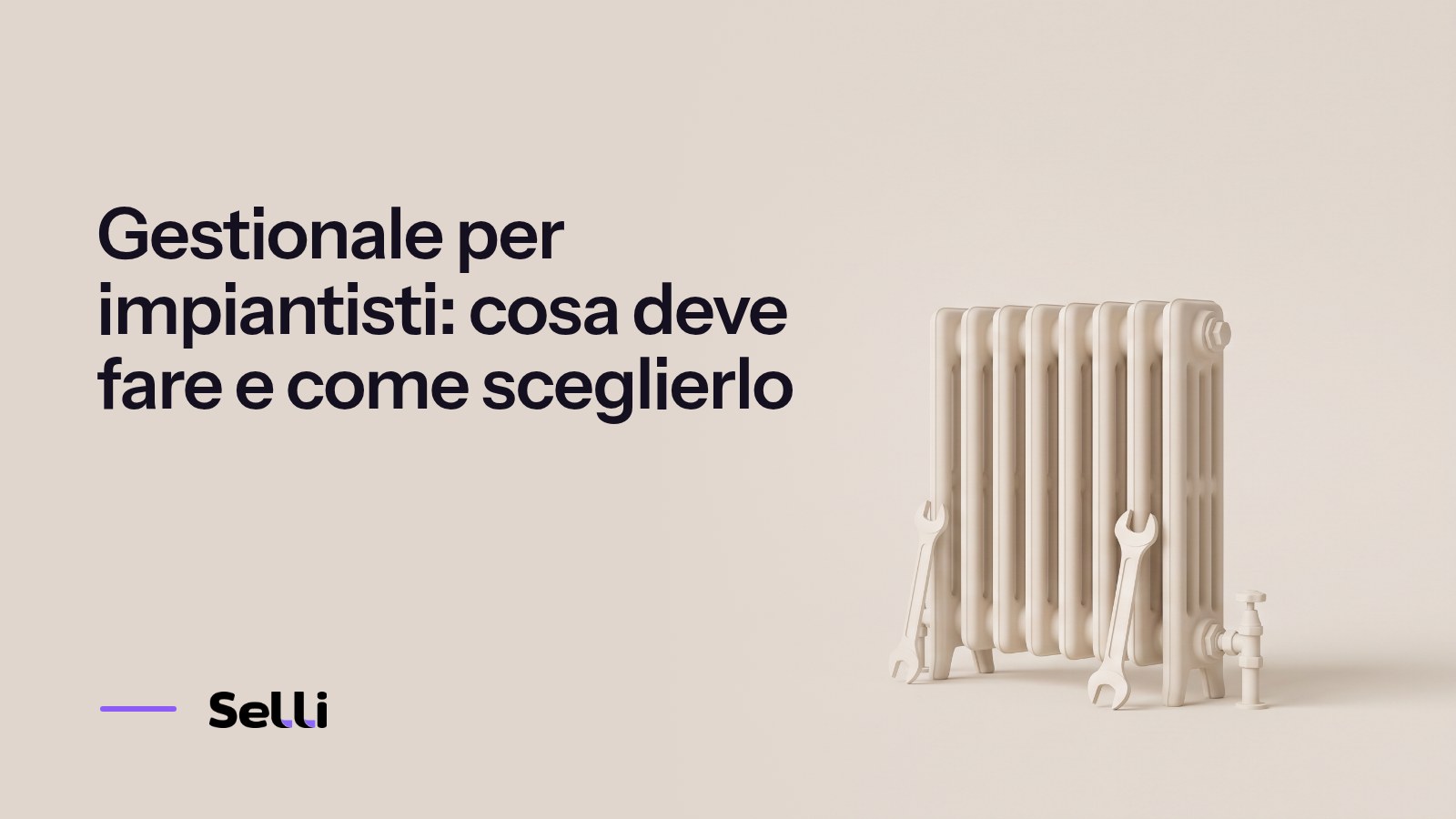 Gestionale per impiantisti: cosa deve fare e come sceglierlo